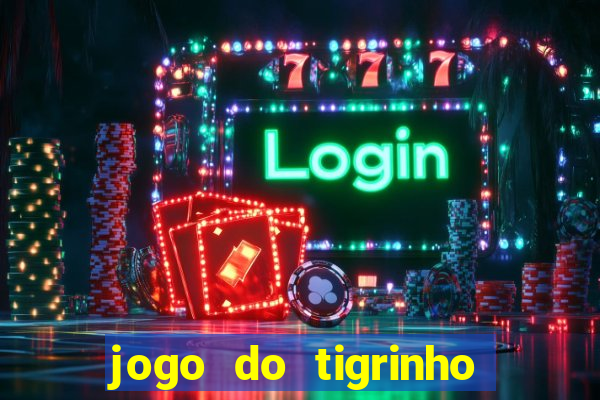 jogo do tigrinho legalizado no brasil